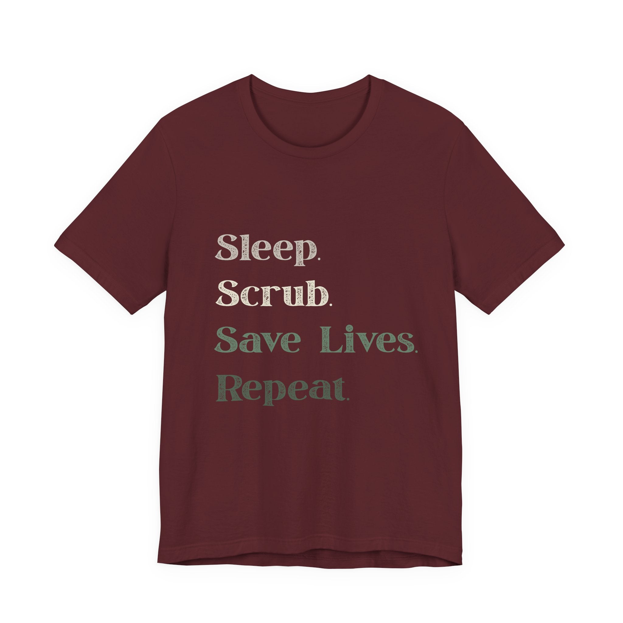 Healthcare Worker Unisex Tee - 'sleep, scrub, save lives, repeat'