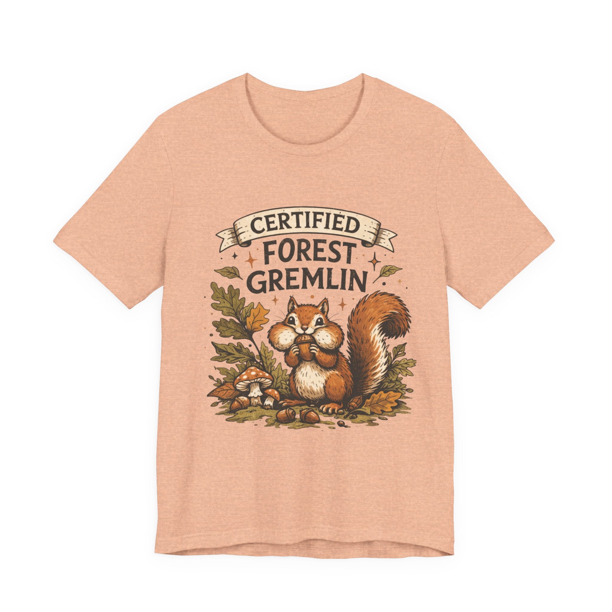 Certified Forest Gremlin T-Shirt — Cute Squirrel Nature Tee