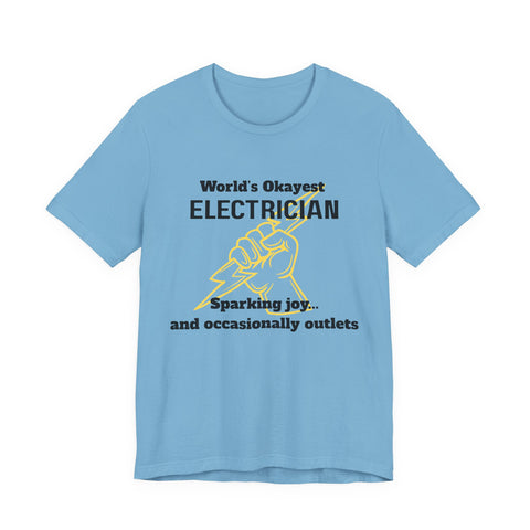 Funny Electrician T-Shirt, Gift for Electricians, Work Apparel, Humor Tee, Electrician Shirt, Job Celebration Tee
