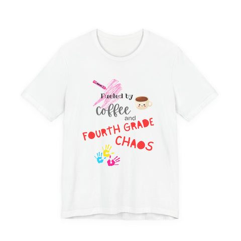 Coffee & Fourth Grade Chaos Tee, Teacher Gift Shirt, Funny Teacher T-Shirt, Classroom Humor, Back to School Apparel, Unisex Teacher Tee