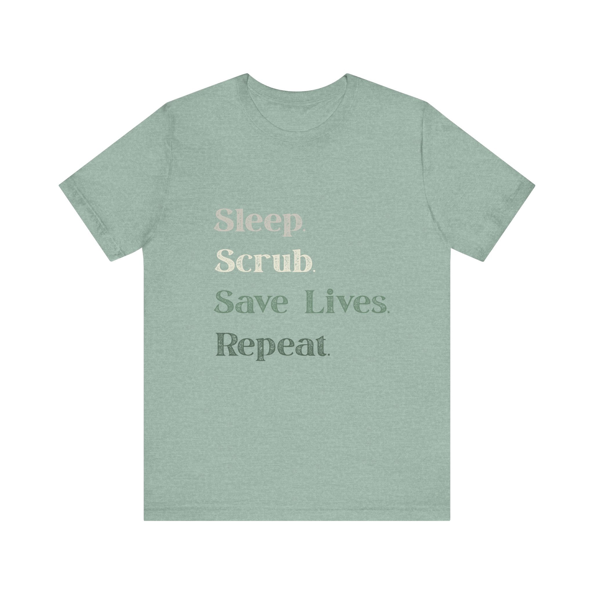 Healthcare Worker Unisex Tee - 'sleep, scrub, save lives, repeat'
