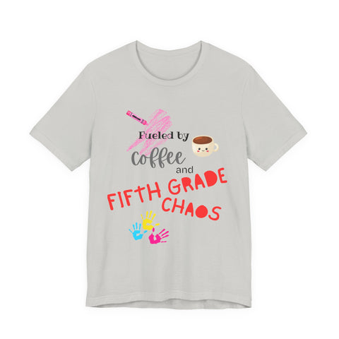 Unisex Tee: Fueled by Coffee and Fifth Grade Chaos - Perfect for Teachers, Back to School, Teacher Gifts, Classroom Humor, Fun [...]