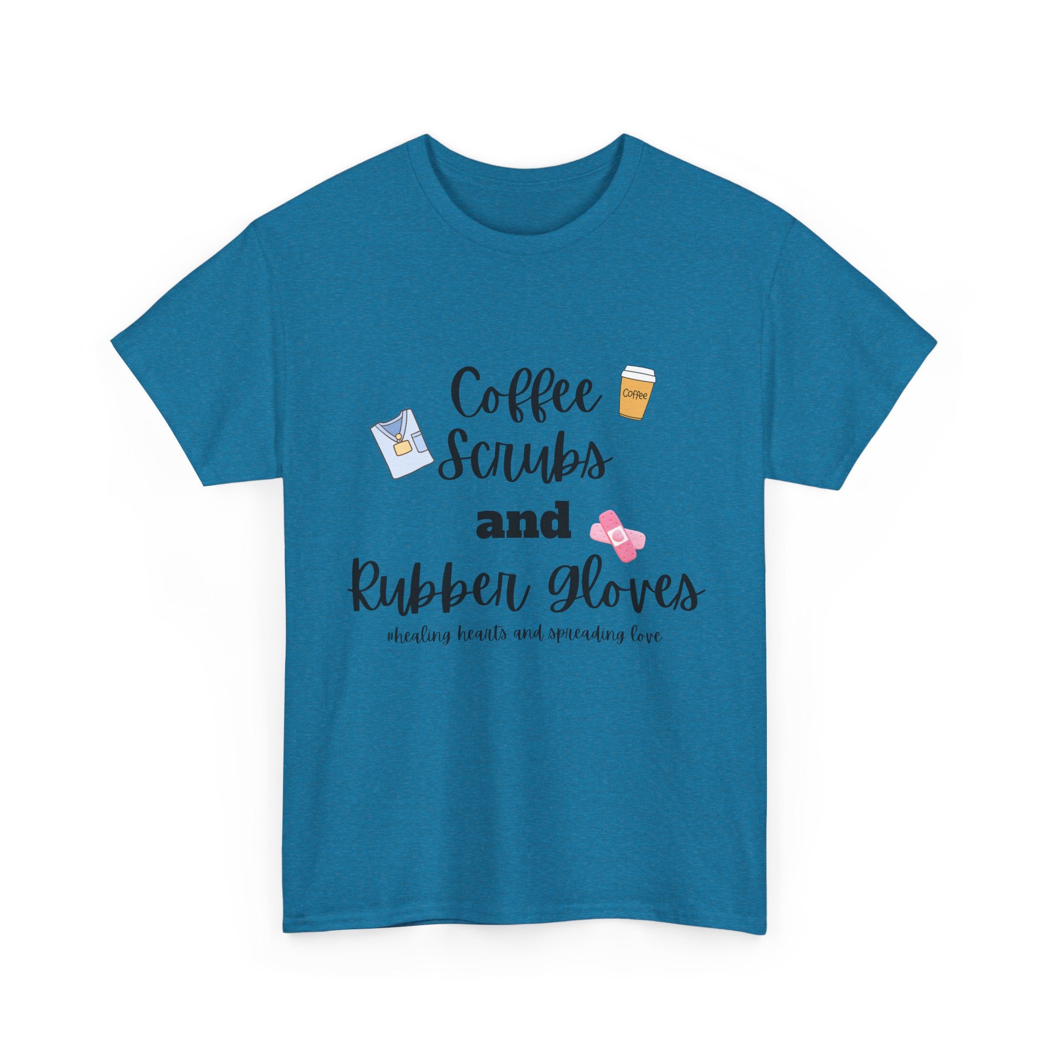 T-Shirt Coffee Scrubs Rubber Gloves Healing Hearts Spreading Love Cute Tee