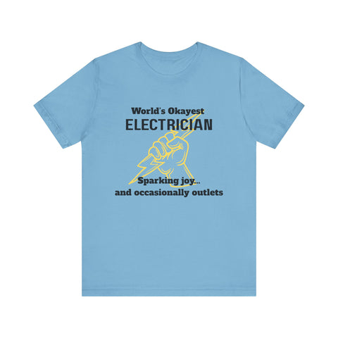 Funny Electrician T-Shirt, Gift for Electricians, Work Apparel, Humor Tee, Electrician Shirt, Job Celebration Tee