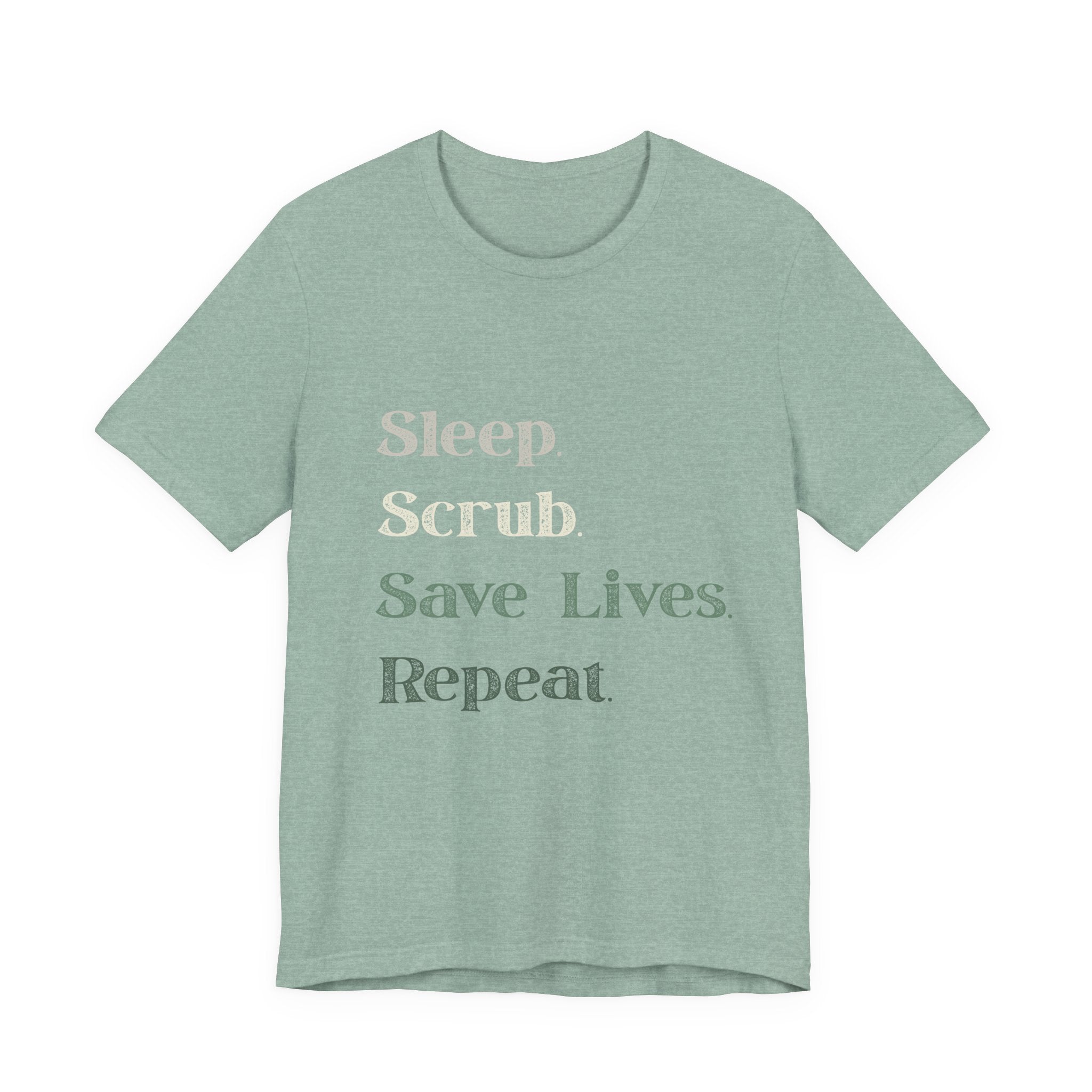 Healthcare Worker Unisex Tee - 'sleep, scrub, save lives, repeat'