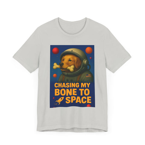 Astronaut Dog Graphic Tee - "Chasing a Bone to Space" - Fun Unisex Jersey Shirt for Dog Lovers
