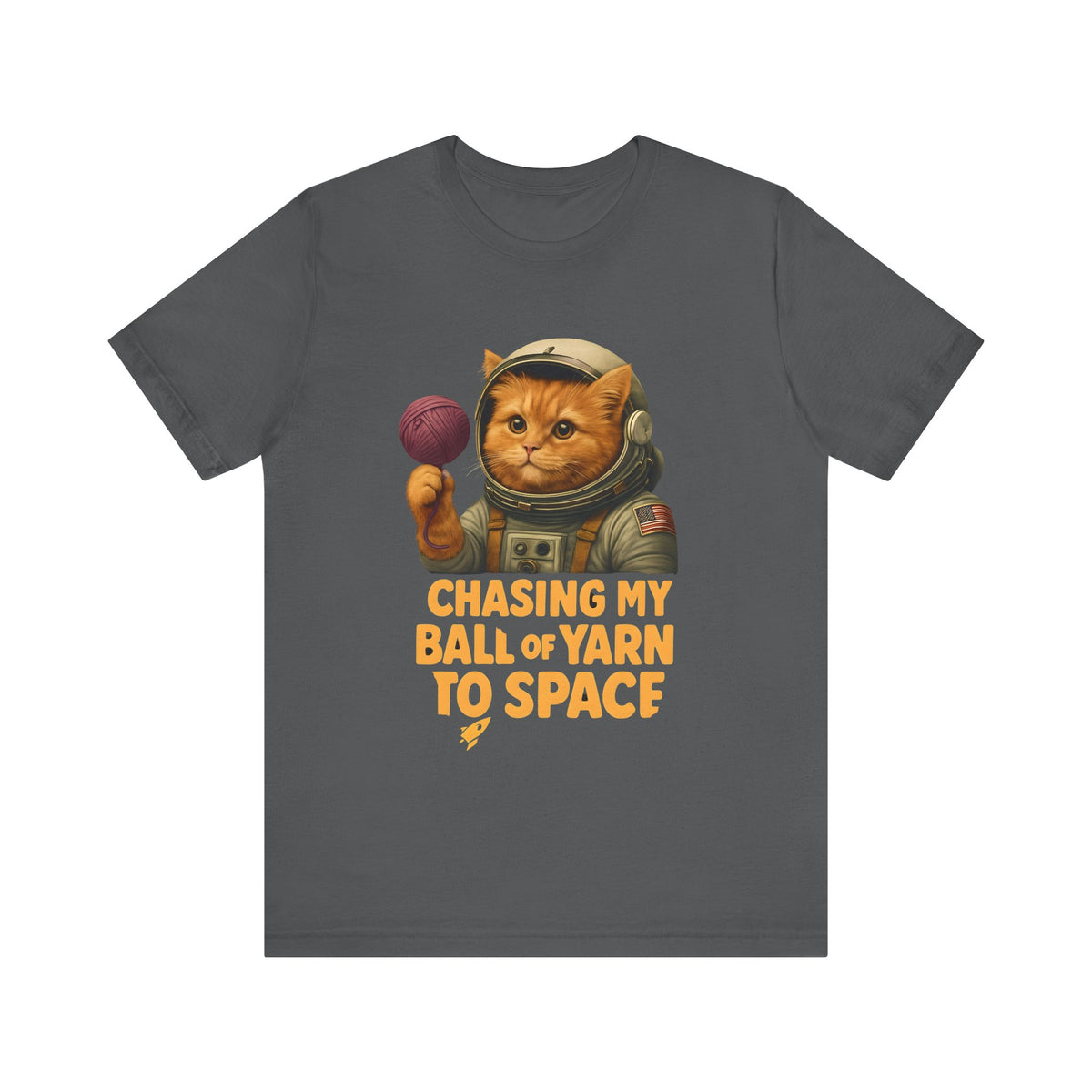 Astronaut Cat Tee - "Chasing My Ball of Yarn to Space" Unisex Jersey Short Sleeve T-Shirt