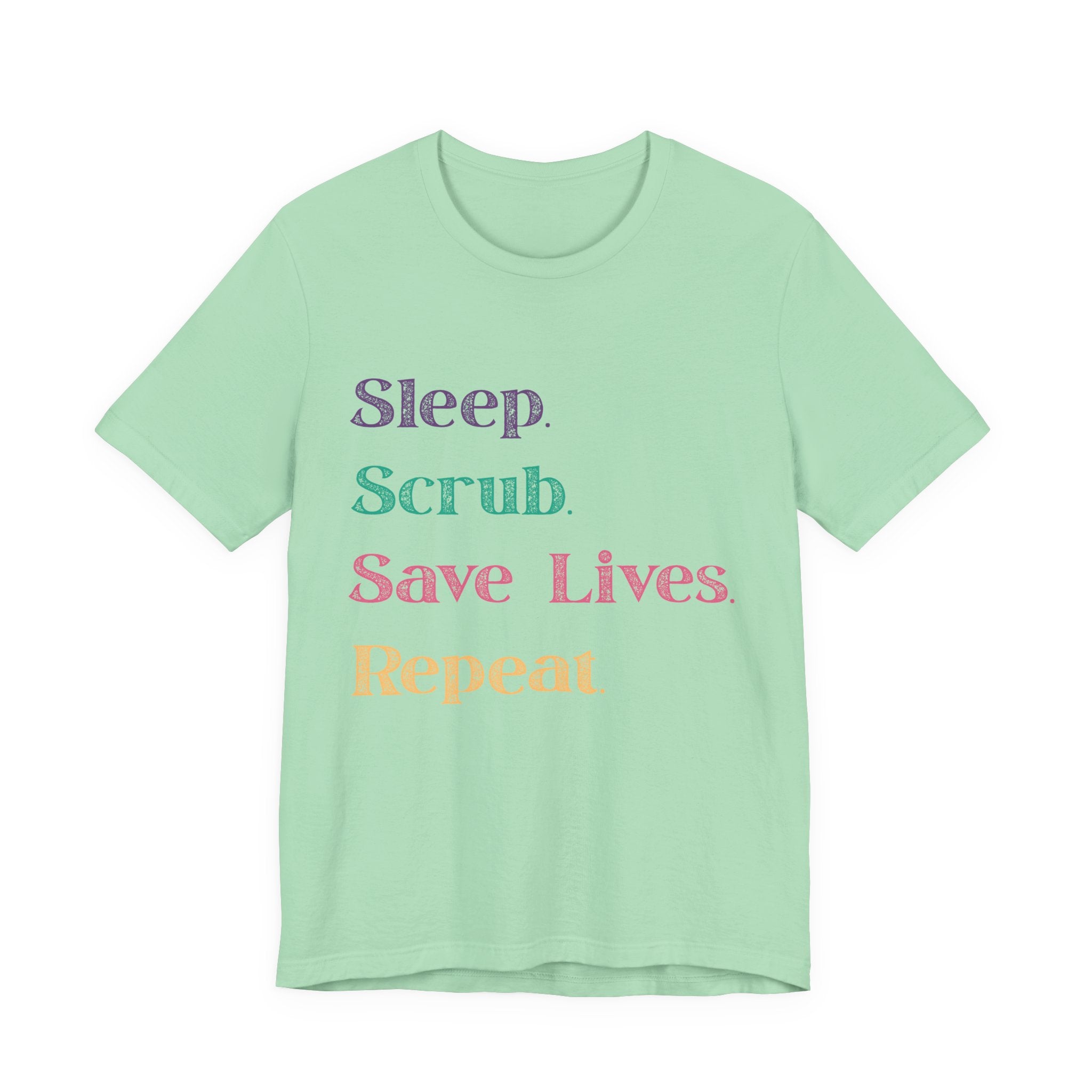 Healthcare Professional Tee - 'Sleep Scrub Save Lives Repeat' Unisex T-Shirt