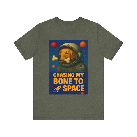 Astronaut Dog Graphic Tee - "Chasing a Bone to Space" - Fun Unisex Jersey Shirt for Dog Lovers
