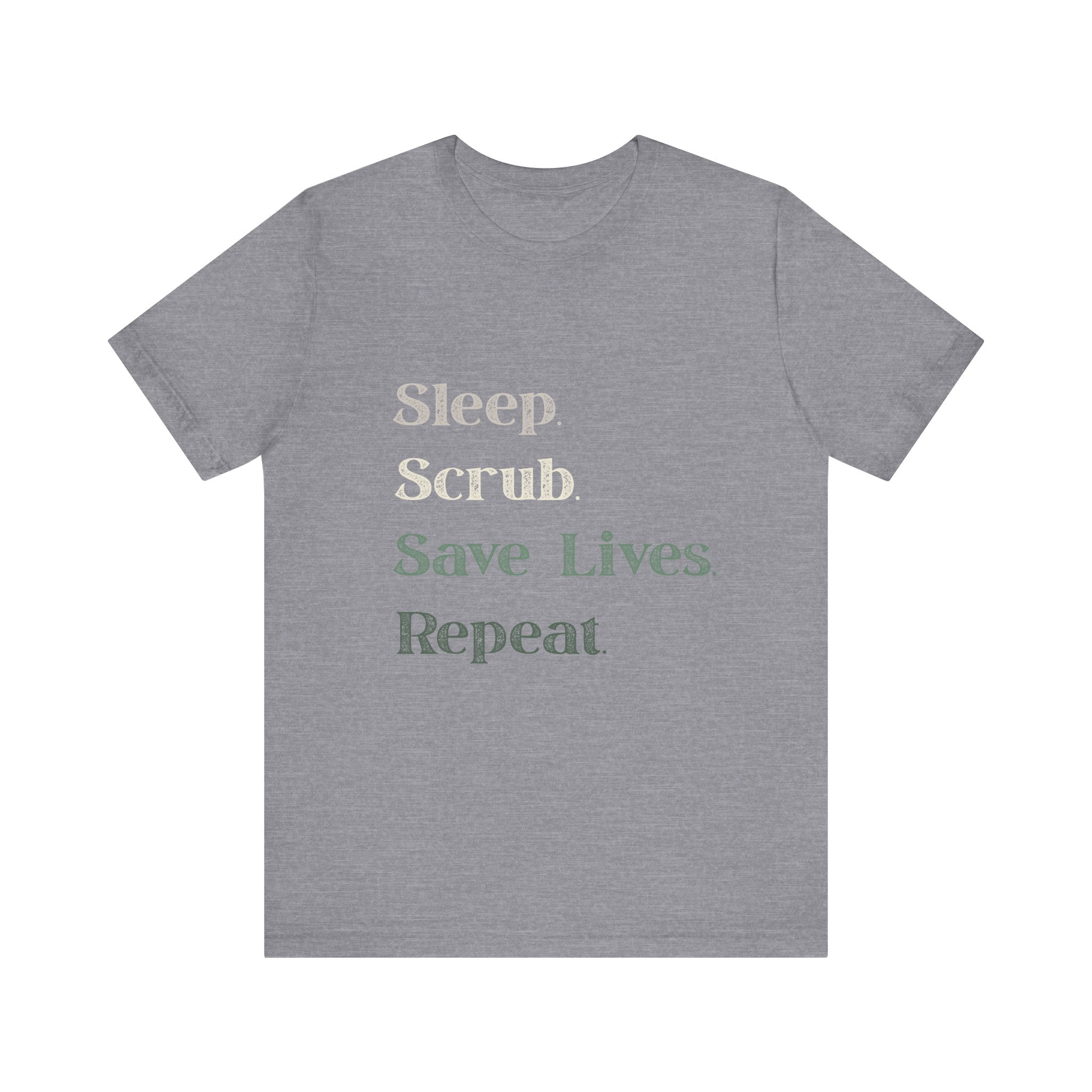 Healthcare Worker Unisex Tee - 'sleep, scrub, save lives, repeat'