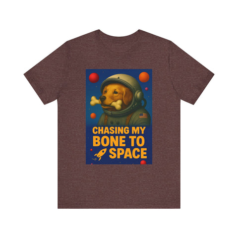 Astronaut Dog Graphic Tee - "Chasing a Bone to Space" - Fun Unisex Jersey Shirt for Dog Lovers
