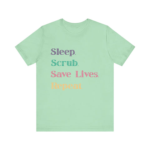 Healthcare Professional Tee - 'Sleep Scrub Save Lives Repeat' Unisex T-Shirt