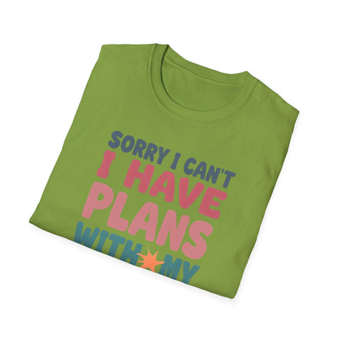 Funny Imagination T-Shirt – "Sorry I Can't I Have Plans With My Imaginary Friend"