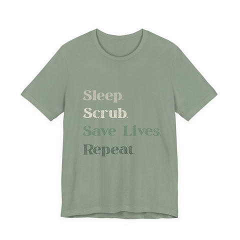 Healthcare Worker Unisex Tee - 'sleep, scrub, save lives, repeat'