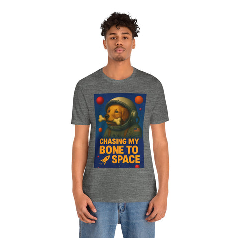 Astronaut Dog Graphic Tee - "Chasing a Bone to Space" - Fun Unisex Jersey Shirt for Dog Lovers