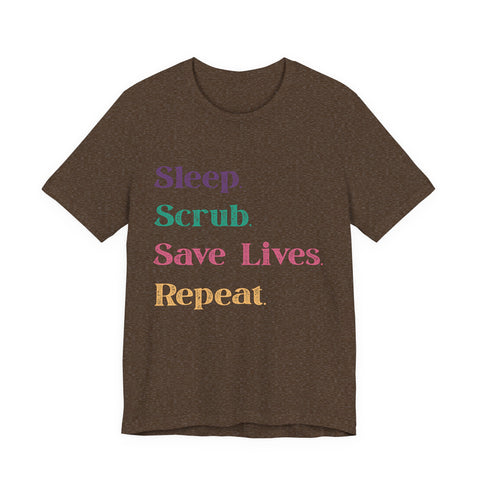 Healthcare Professional Tee - 'Sleep Scrub Save Lives Repeat' Unisex T-Shirt