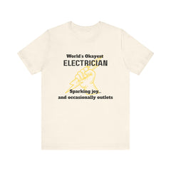 Funny Electrician T-Shirt, Gift for Electricians, Work Apparel, Humor Tee, Electrician Shirt, Job Celebration Tee
