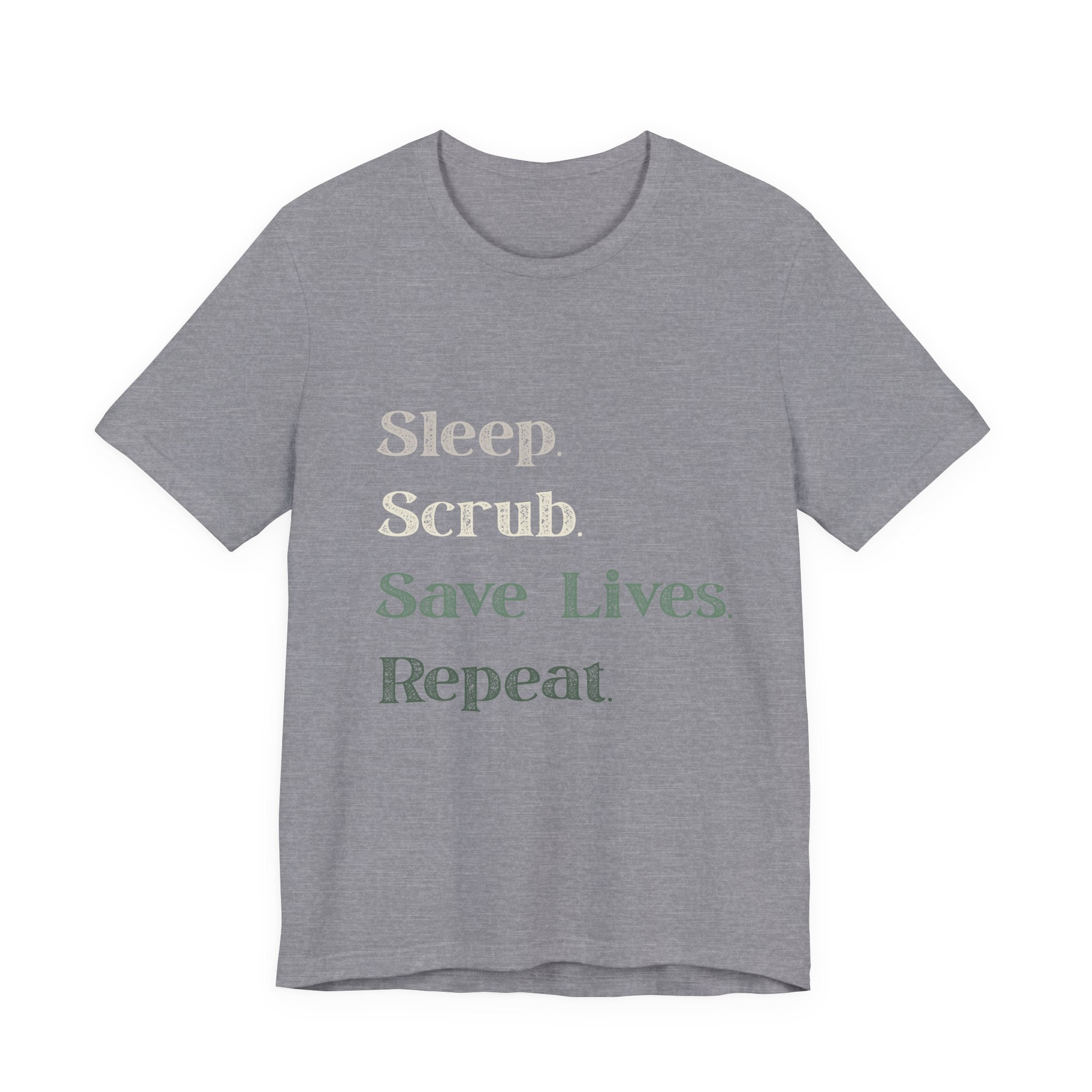 Healthcare Worker Unisex Tee - 'sleep, scrub, save lives, repeat'