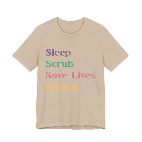 Healthcare Professional Tee - 'Sleep Scrub Save Lives Repeat' Unisex T-Shirt