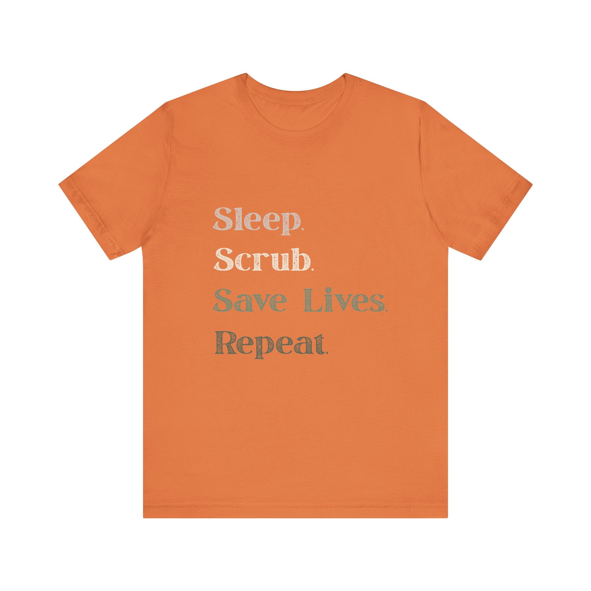 Healthcare Worker Unisex Tee - 'sleep, scrub, save lives, repeat'