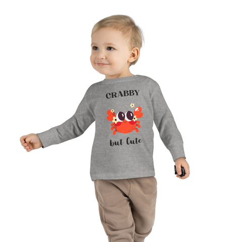 Crabby But Cute Toddler Long Sleeve Tee - Fun and Playful Kids Shirt