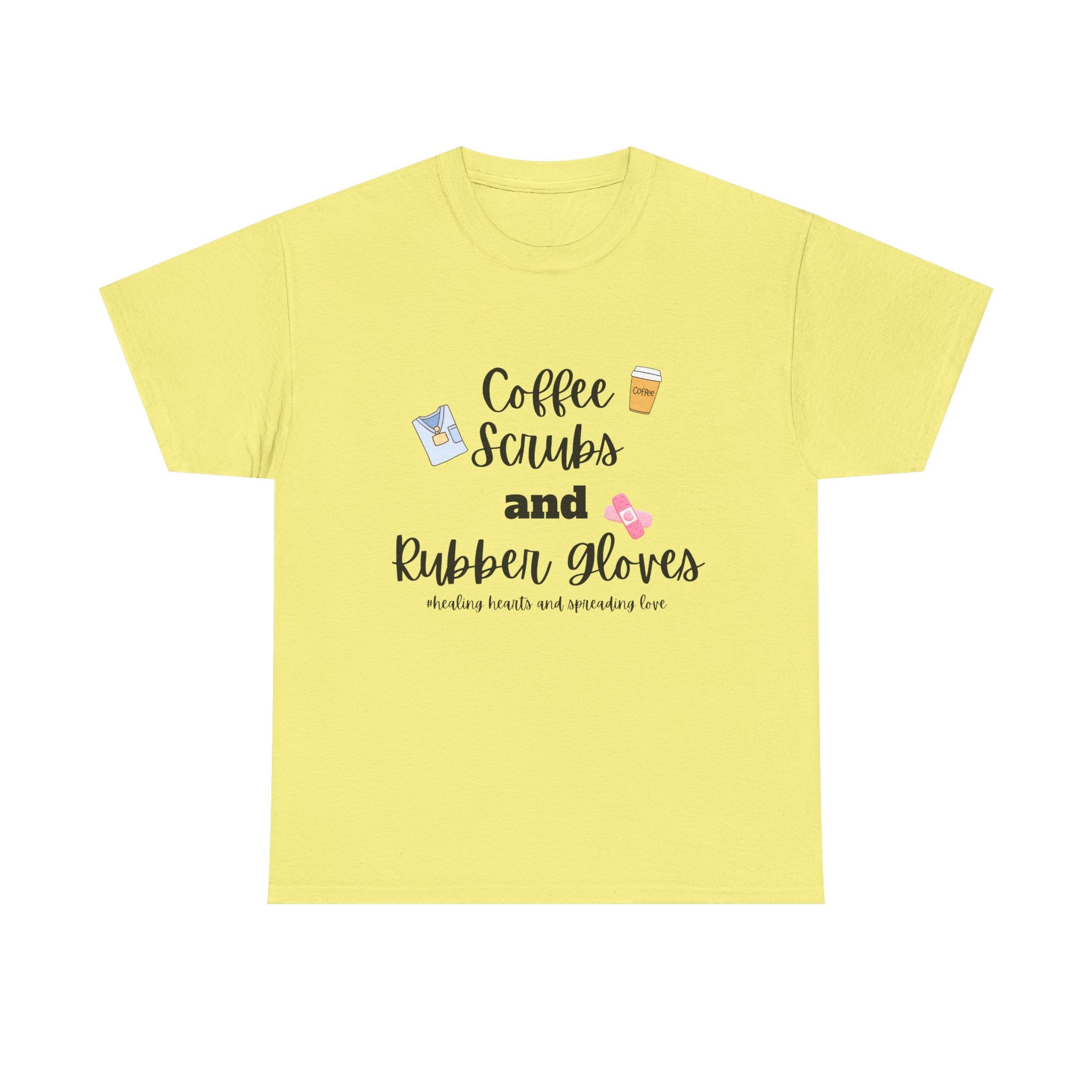 T-Shirt Coffee Scrubs Rubber Gloves Healing Hearts Spreading Love Cute Tee