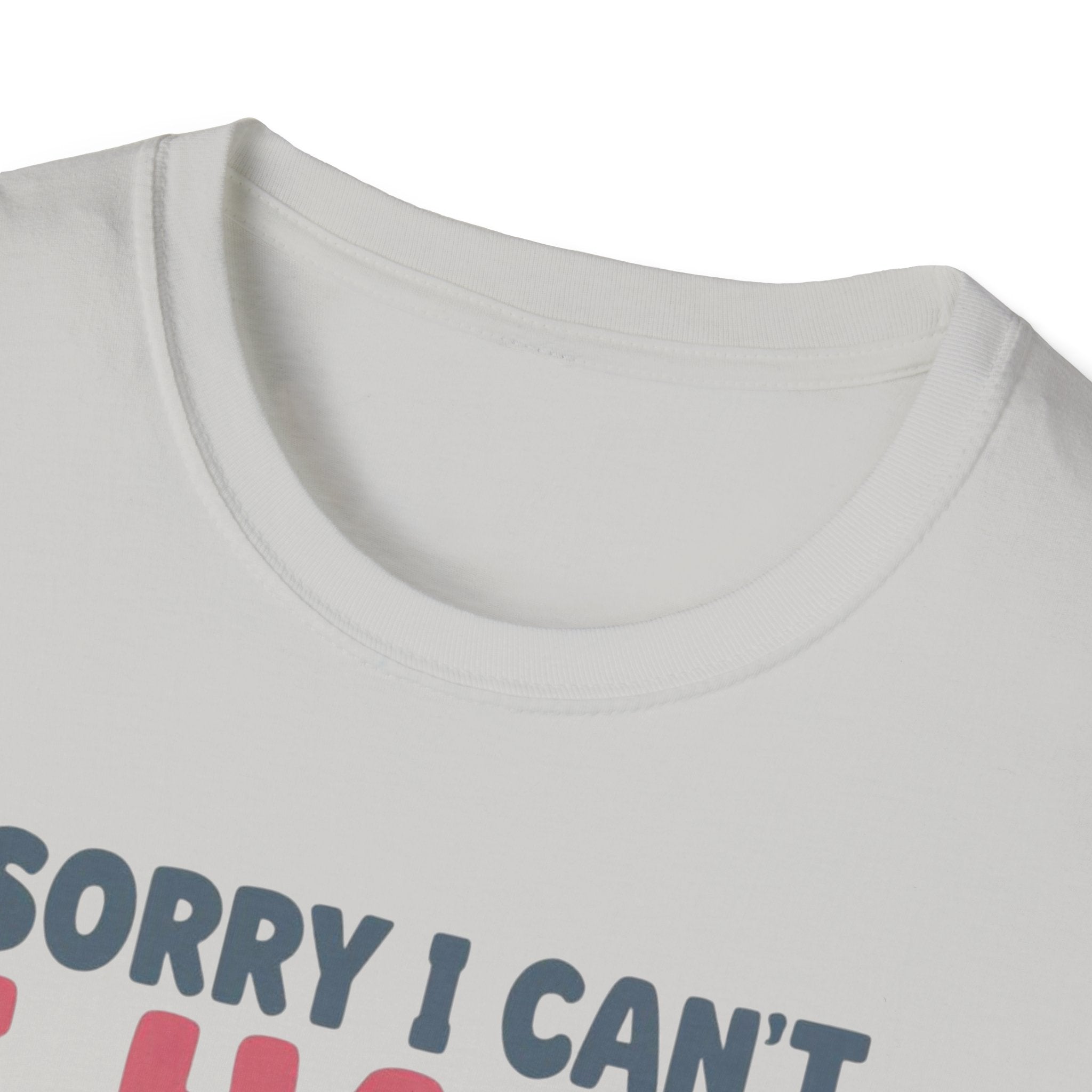 Funny Imagination T-Shirt – "Sorry I Can't I Have Plans With My Imaginary Friend"
