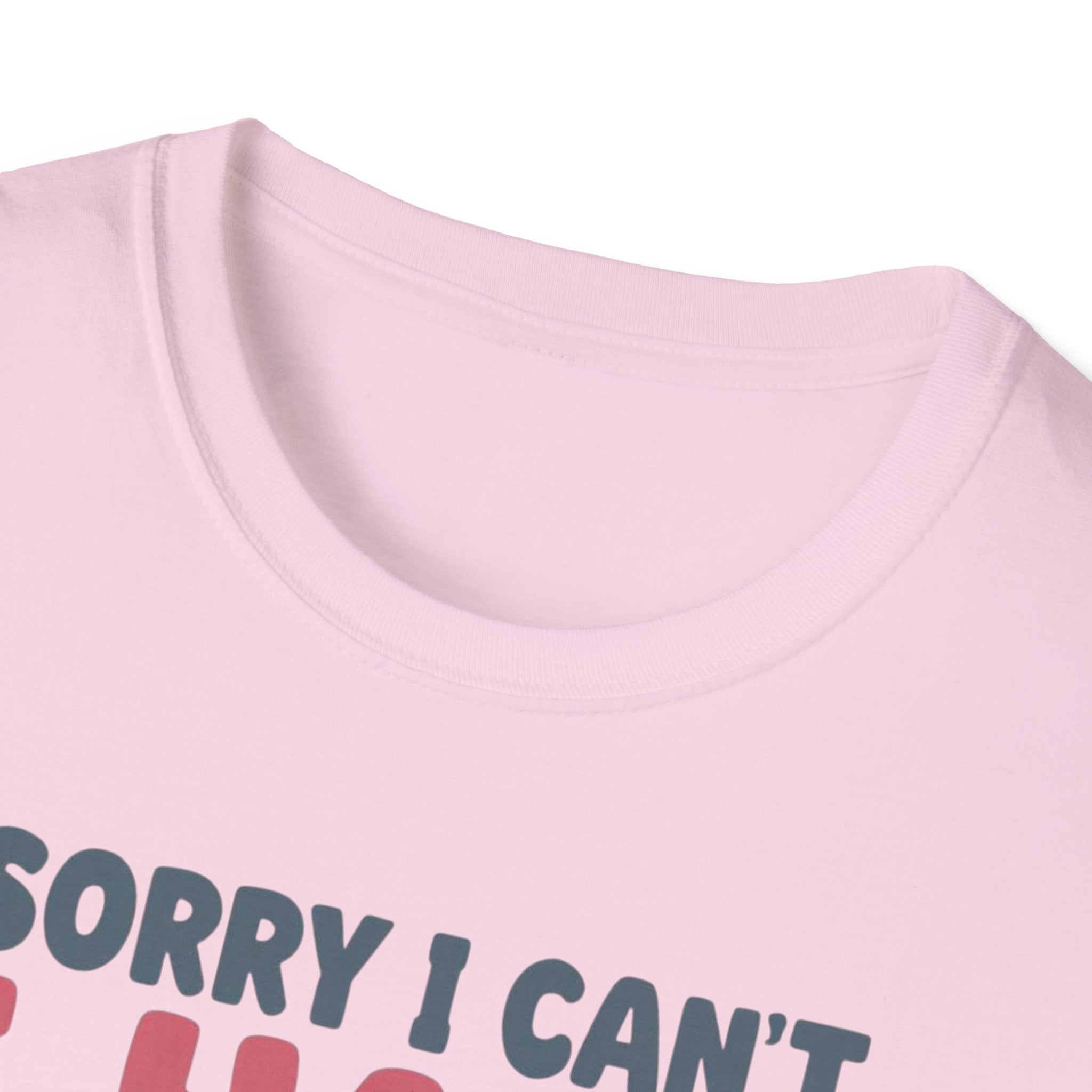 Funny Imagination T-Shirt – "Sorry I Can't I Have Plans With My Imaginary Friend"