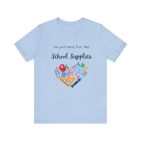 Teacher Tee - School Supplies Funny Unisex Shirt