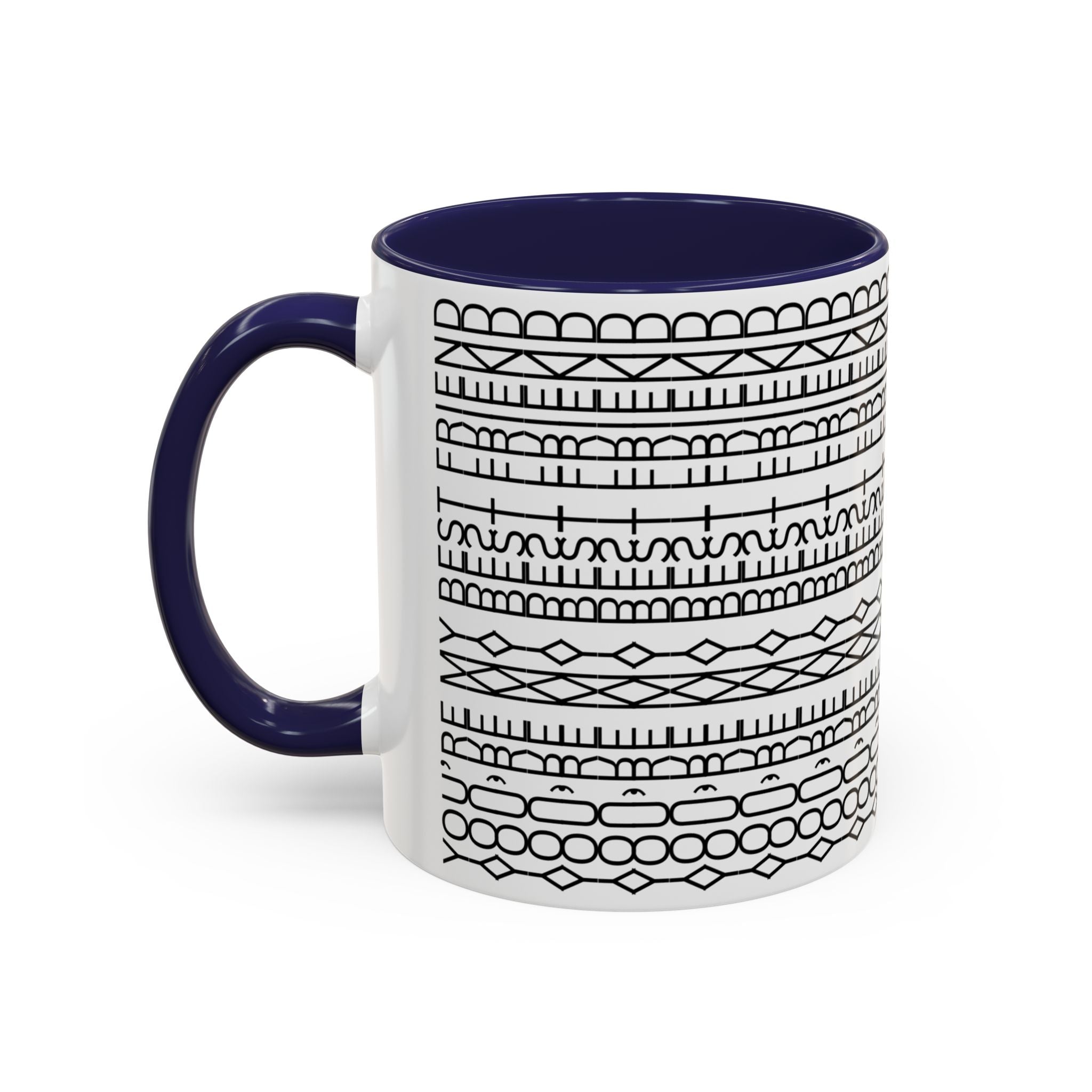 You're My Best Friend Stylish Accent Coffee Mug - Modern Design, Home Decor, Gift for Coffee Lovers, Unique Mug for Birthdays, Black and White Pattern