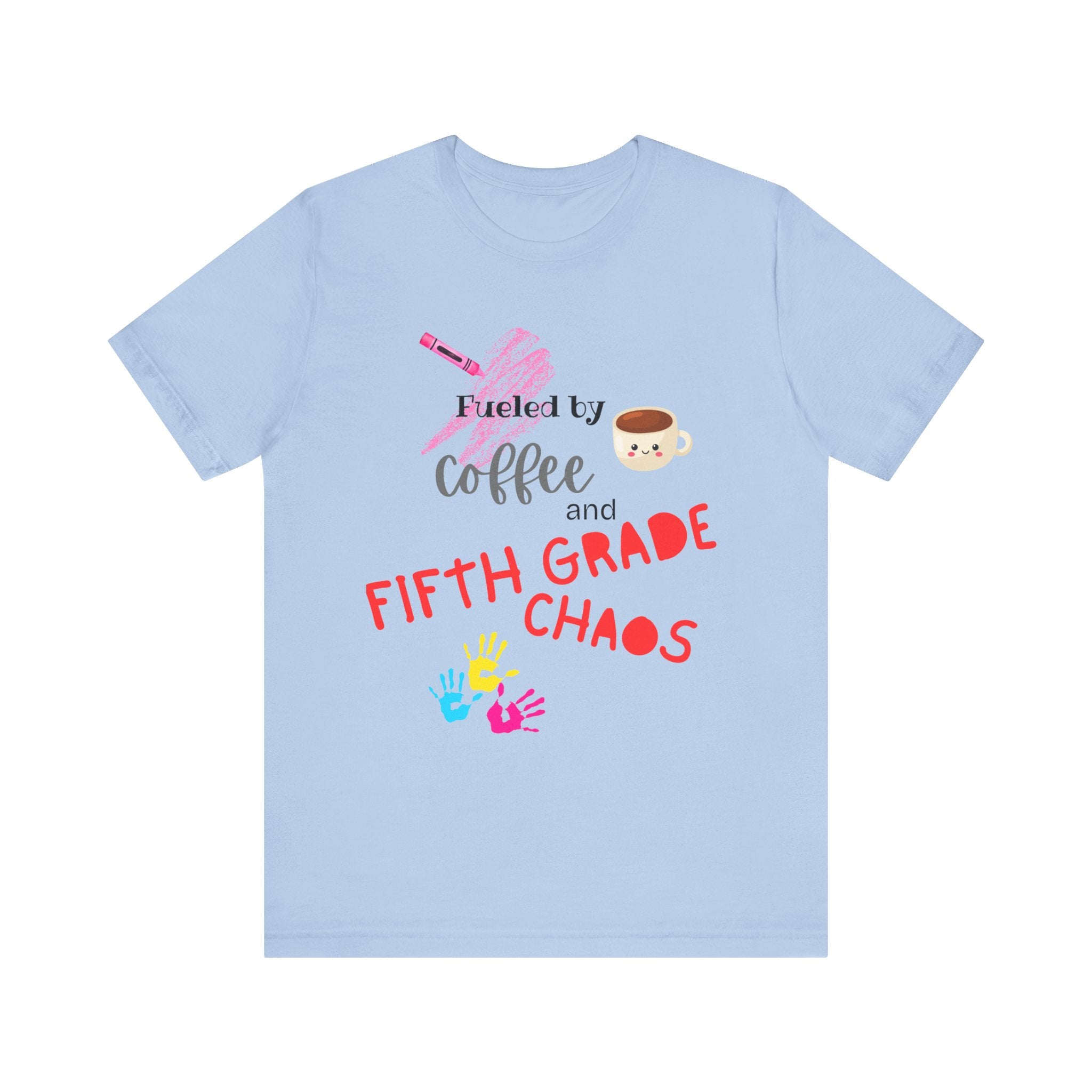 Unisex Tee: Fueled by Coffee and Fifth Grade Chaos - Perfect for Teachers, Back to School, Teacher Gifts, Classroom Humor, Fun [...]