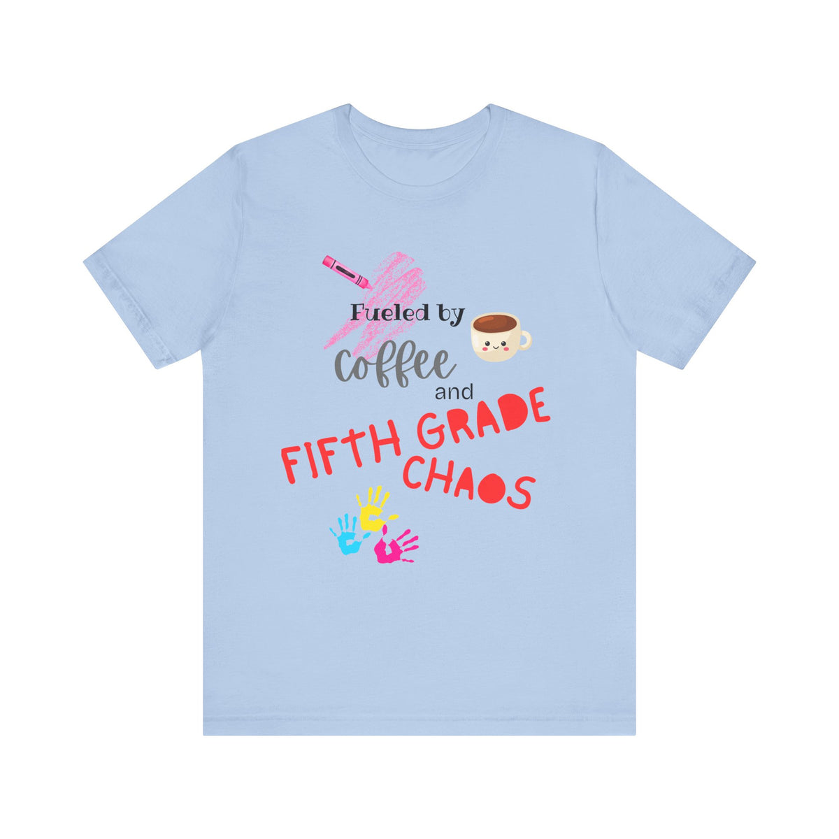 Unisex Tee: Fueled by Coffee and Fifth Grade Chaos - Perfect for Teachers, Back to School, Teacher Gifts, Classroom Humor, Fun [...]