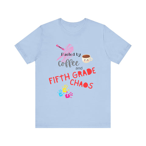 Unisex Tee: Fueled by Coffee and Fifth Grade Chaos - Perfect for Teachers, Back to School, Teacher Gifts, Classroom Humor, Fun [...]