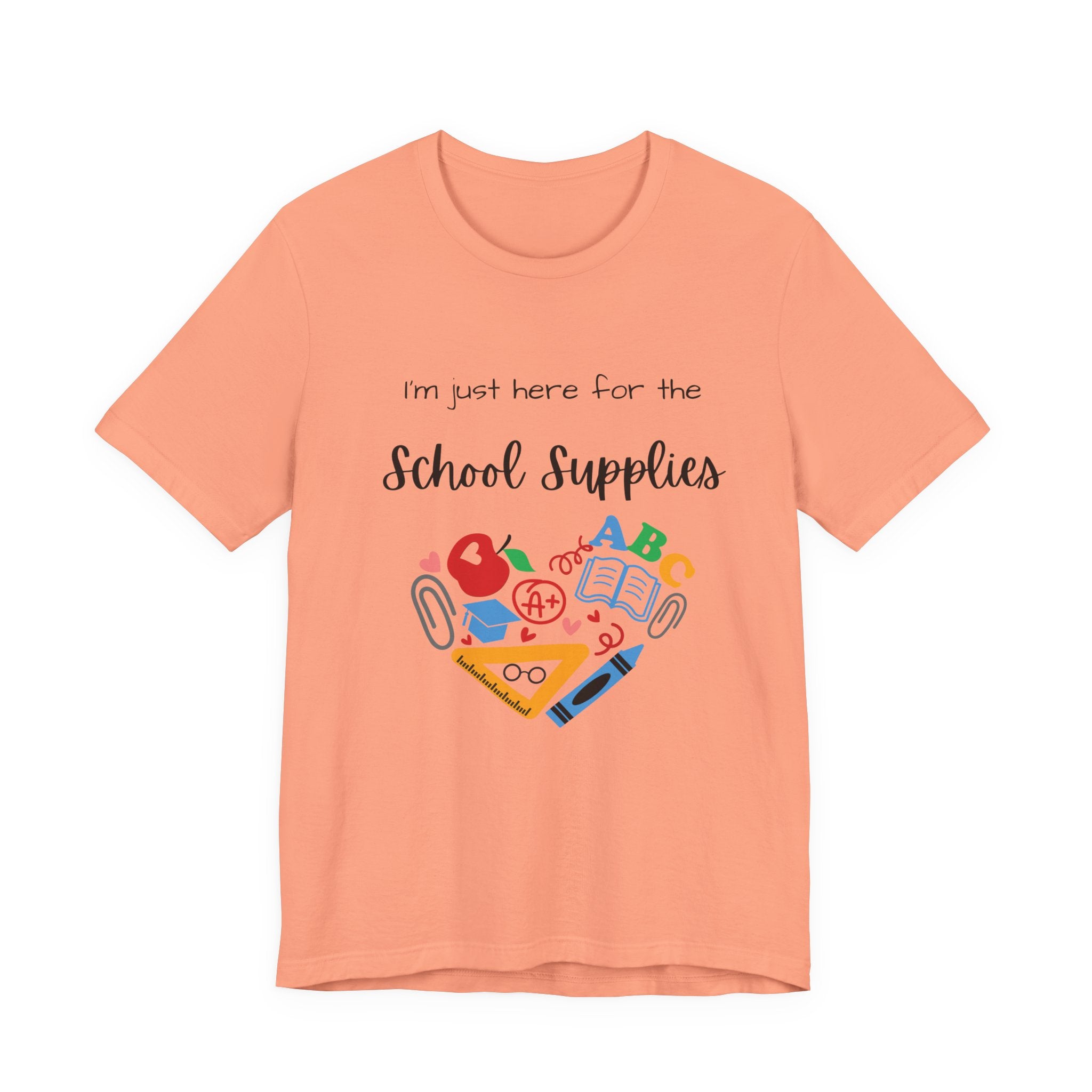 Teacher Tee - School Supplies Funny Unisex Shirt