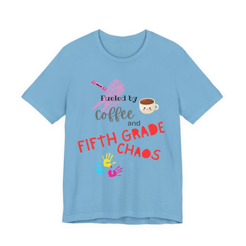 Unisex Tee: Fueled by Coffee and Fifth Grade Chaos - Perfect for Teachers, Back to School, Teacher Gifts, Classroom Humor, Fun [...]