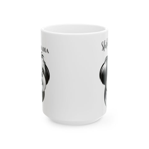 Mug - Cute Shih Tzu Doggie, Shih Tzu Mama - Ceramic Mug (11oz, 15oz)