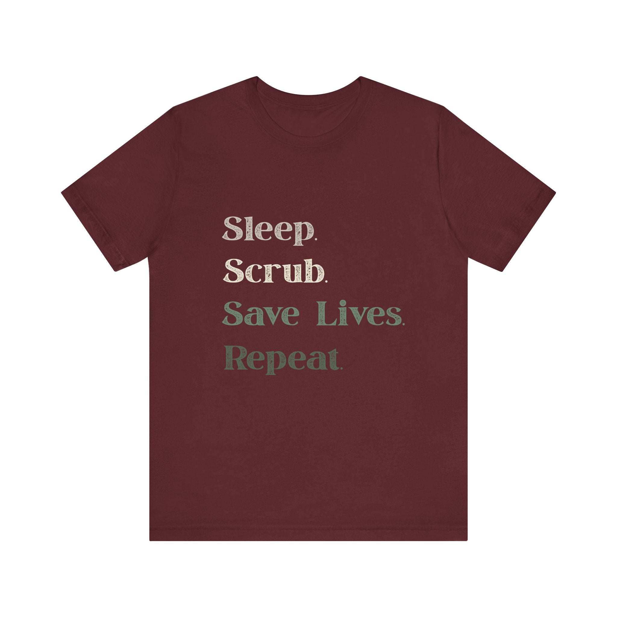 Healthcare Worker Unisex Tee - 'sleep, scrub, save lives, repeat'