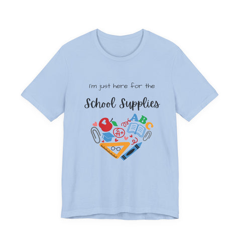 Teacher Tee - School Supplies Funny Unisex Shirt