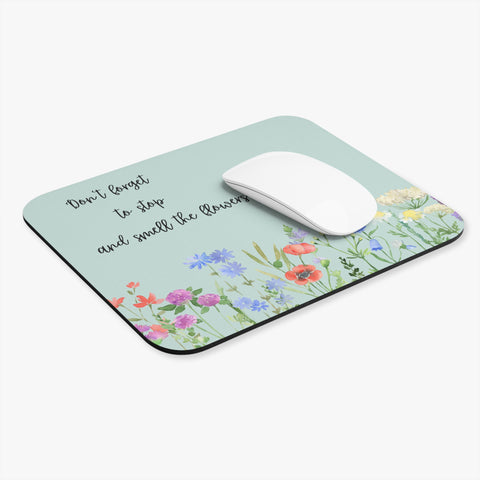 Mouse Pad: Flowers and Bee Design - Don't Forget to Stop and Smell the Flowers