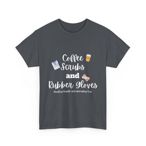 Health Care Worker Quote Tee