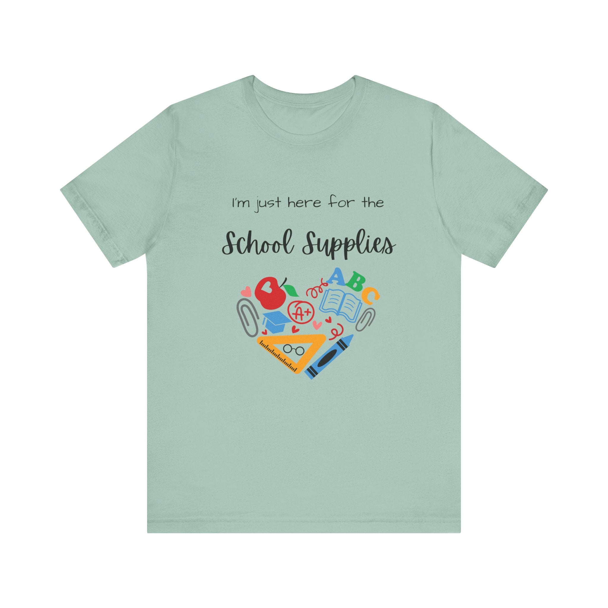 Teacher Tee - School Supplies Funny Unisex Shirt