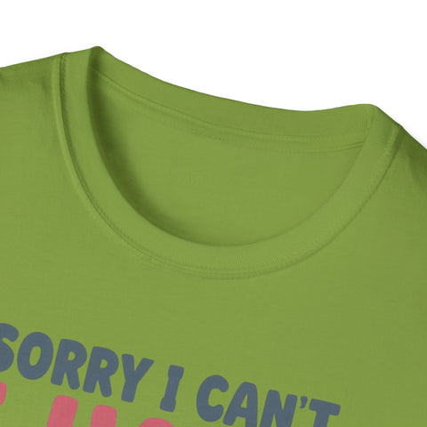 Funny Imagination T-Shirt – "Sorry I Can't I Have Plans With My Imaginary Friend"