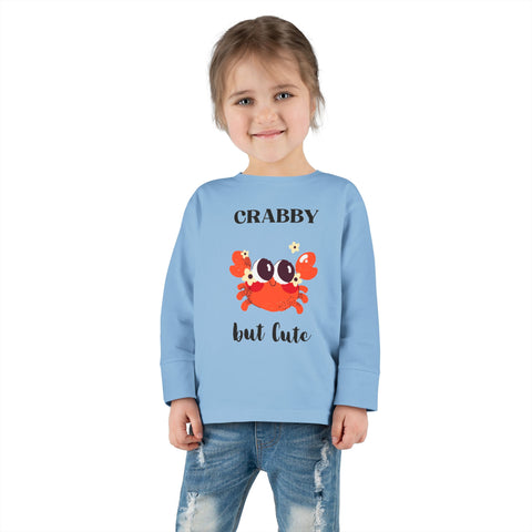 Crabby But Cute Toddler Long Sleeve Tee - Fun and Playful Kids Shirt