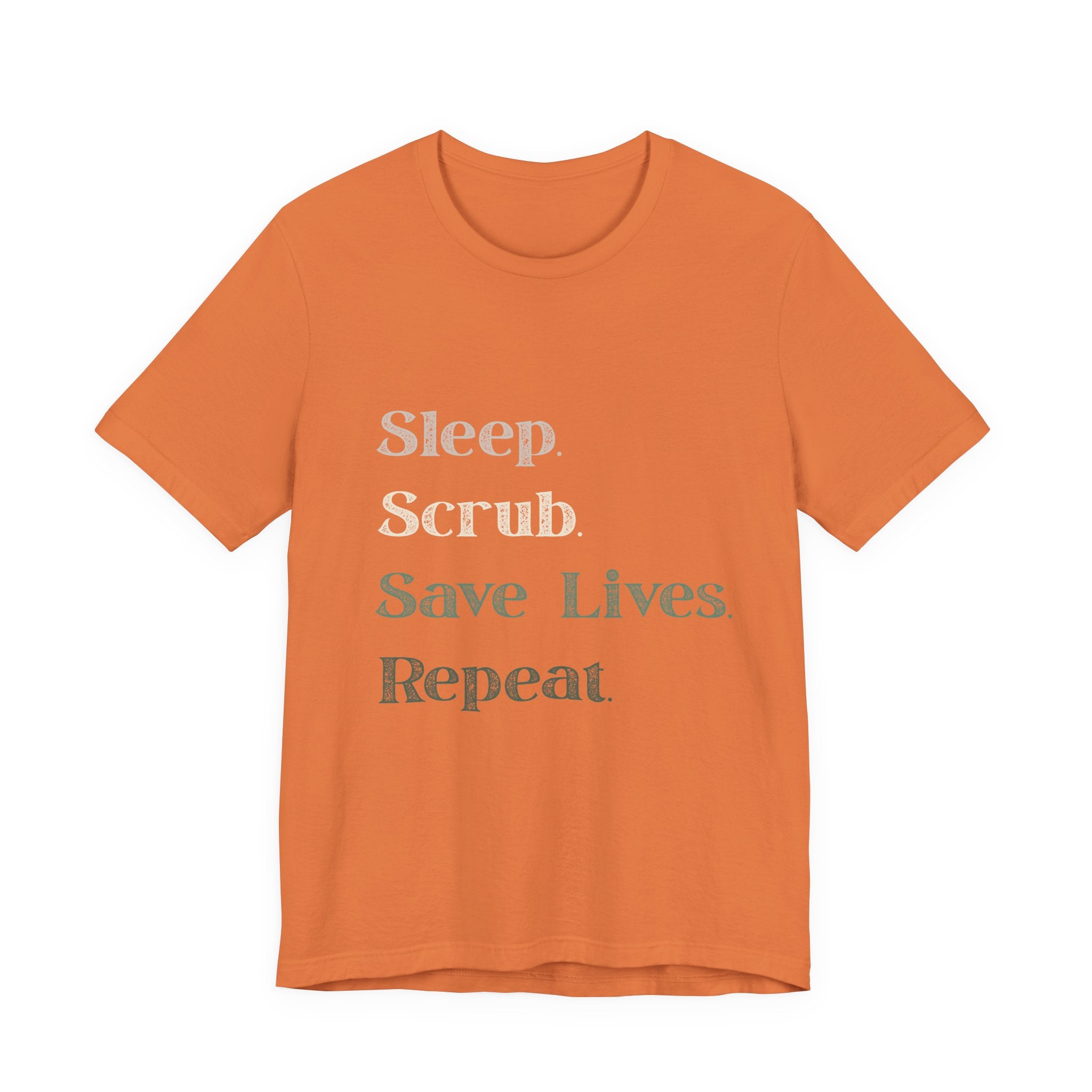Healthcare Worker Unisex Tee - 'sleep, scrub, save lives, repeat'