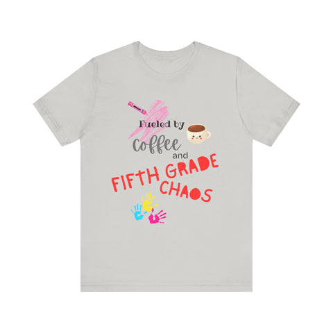 Unisex Tee: Fueled by Coffee and Fifth Grade Chaos - Perfect for Teachers, Back to School, Teacher Gifts, Classroom Humor, Fun [...]