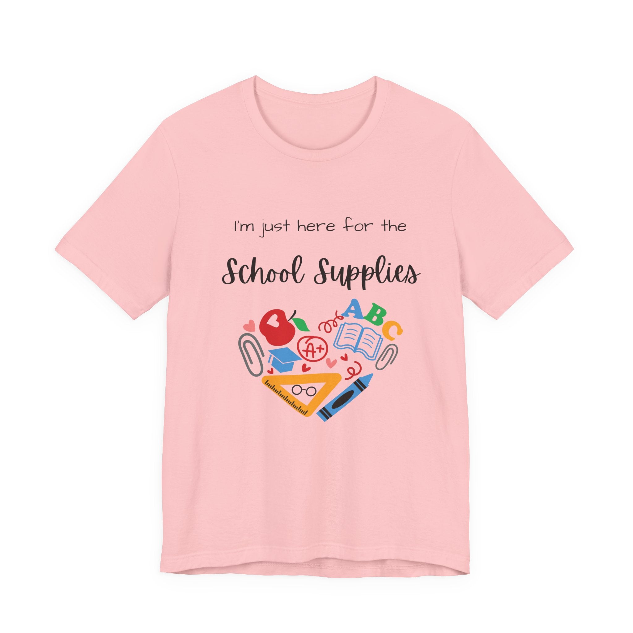 Teacher Tee - School Supplies Funny Unisex Shirt