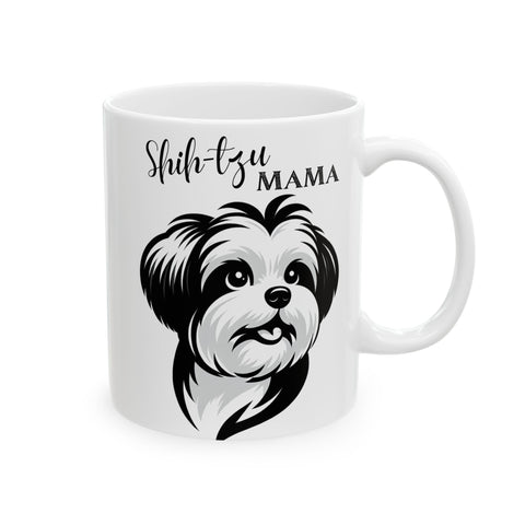 Mug - Cute Shih Tzu Doggie, Shih Tzu Mama - Ceramic Mug (11oz, 15oz)