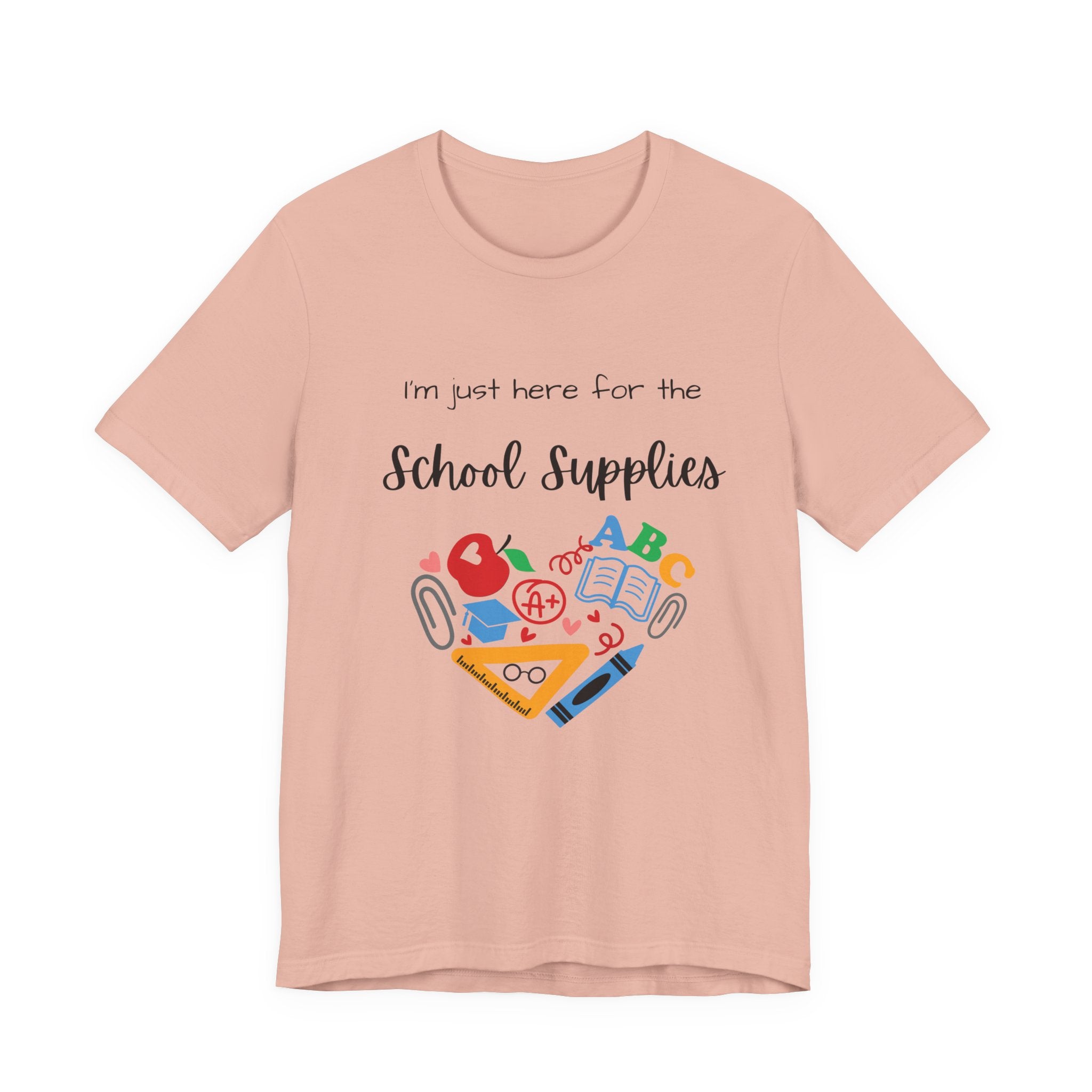 Teacher Tee - School Supplies Funny Unisex Shirt