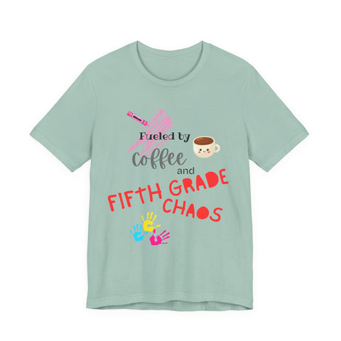 Unisex Tee: Fueled by Coffee and Fifth Grade Chaos - Perfect for Teachers, Back to School, Teacher Gifts, Classroom Humor, Fun [...]