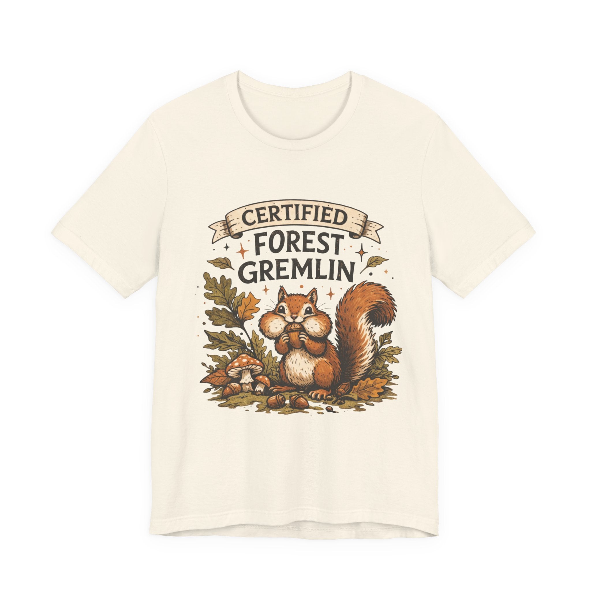 Certified Forest Gremlin T-Shirt — Cute Squirrel Nature Tee